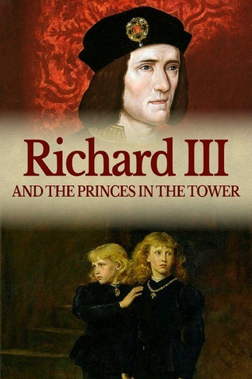 Постер Richard III: The Princes in the Tower